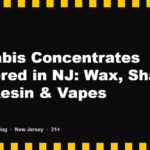 TerpTaxi Delivery blog card: cannabis concentrates delivered in New Jersey